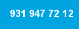 931 947 72 12